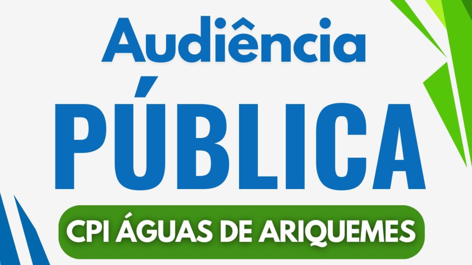 Câmara realizará audiência pública da CPI Águas de Ariquemes